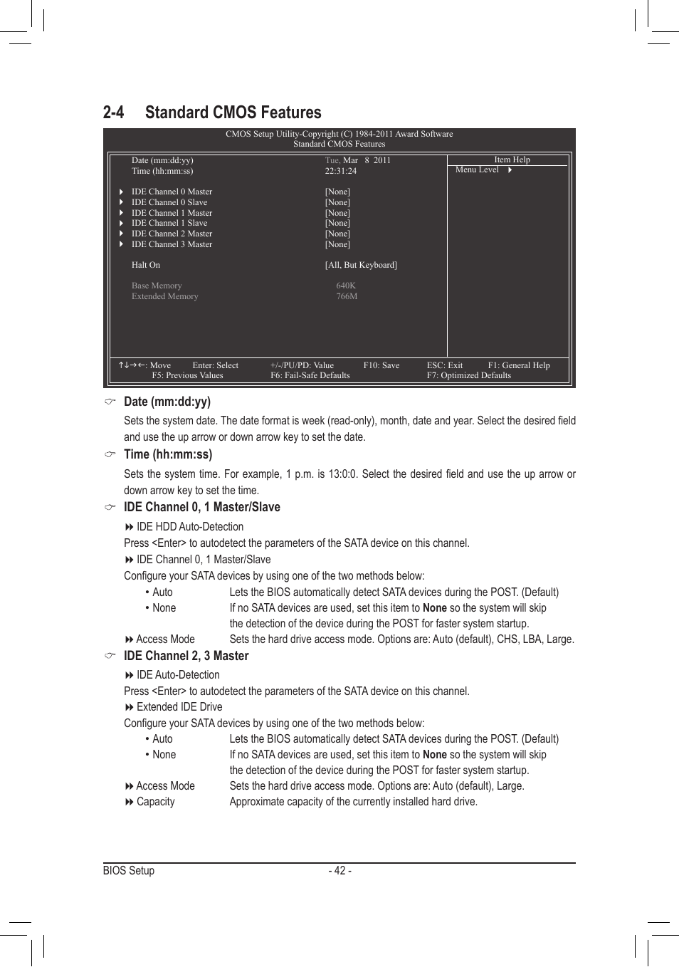 4 standard cmos features, Date (mm:dd:yy), Time (hh:mm:ss) | Ide channel 0, 1 master/slave, Ide channel 2, 3 master | chiliGREEN GA-A75M-UD2H User Manual | Page 42 / 96