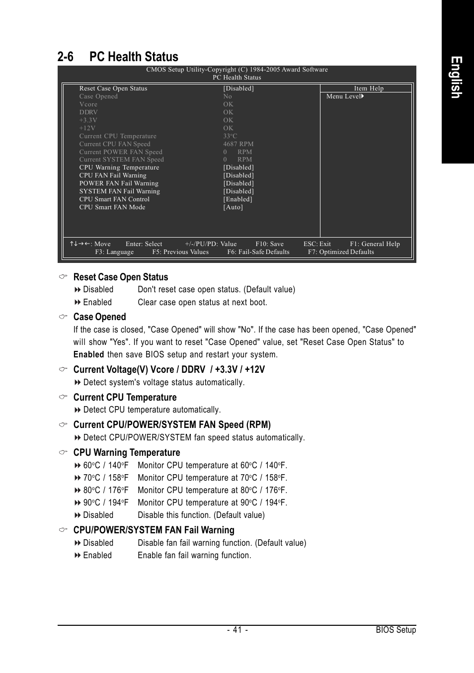 English, 6 pc health status, Reset case open status | Case opened, Current voltage(v) vcore / ddrv / +3.3v / +12v, Current cpu temperature, Current cpu/power/system fan speed (rpm), Cpu warning temperature, Cpu/power/system fan fail warning | chiliGREEN GA-8I955X User Manual | Page 41 / 88
