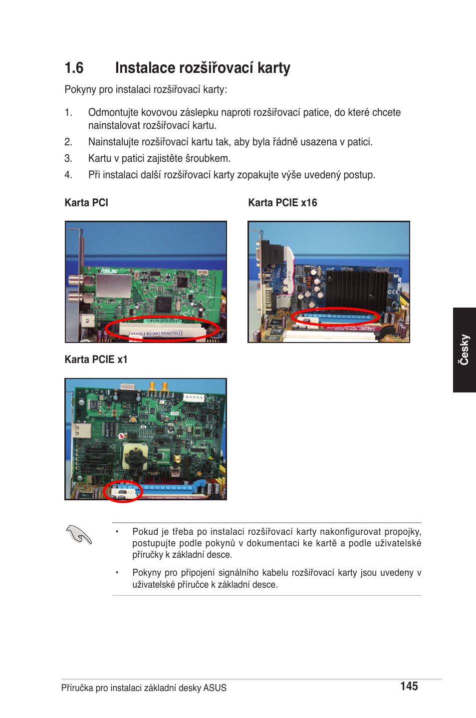 6 instalace rozšiřovací karty | chiliGREEN P5G41T-M LX2 User Manual | Page 147 / 722