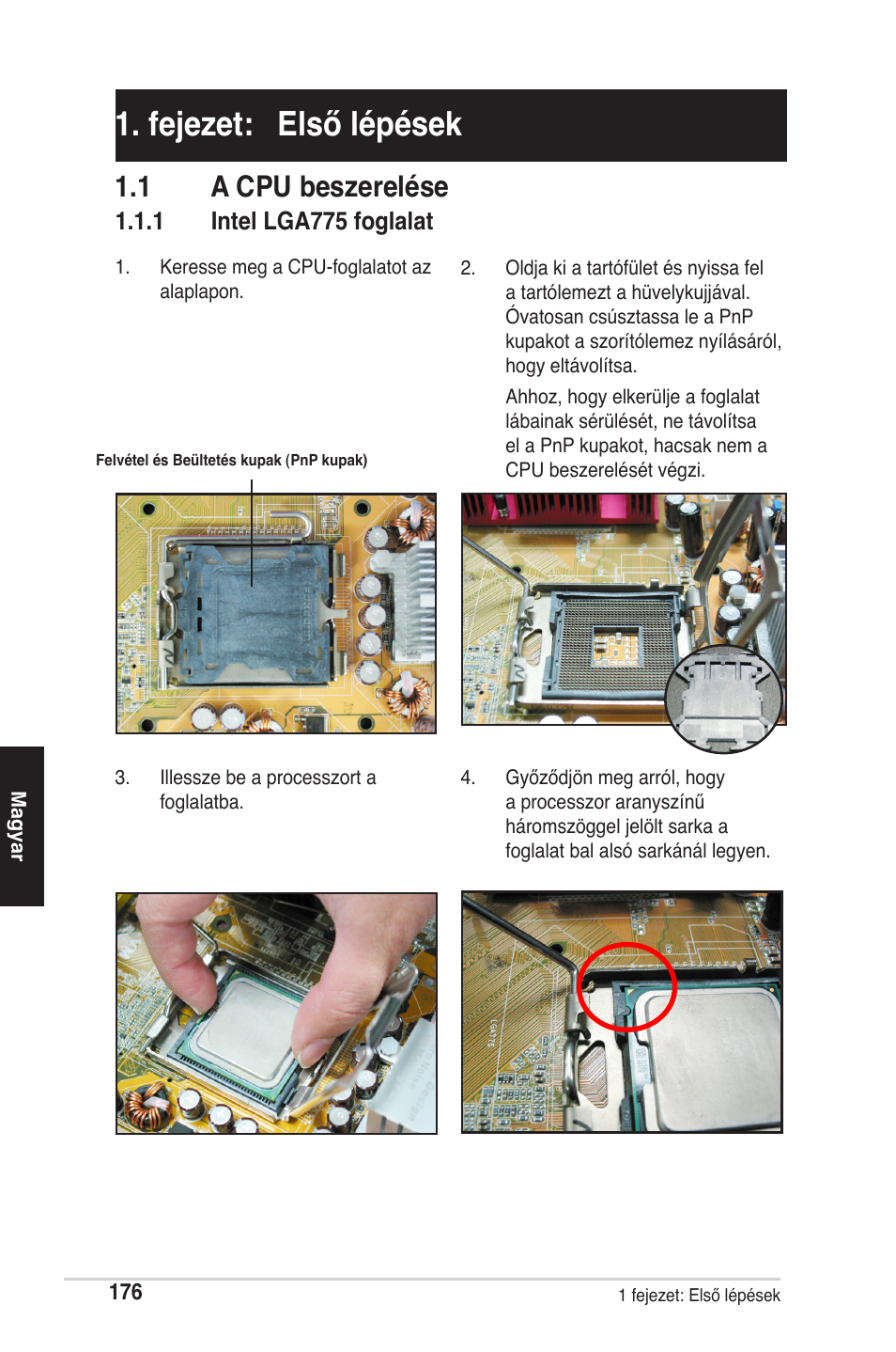 Fejezet: első lépések, 1 a cpu beszerelése, 1 intel lga775 foglalat | chiliGREEN P5G41T-M LX2 User Manual | Page 178 / 722