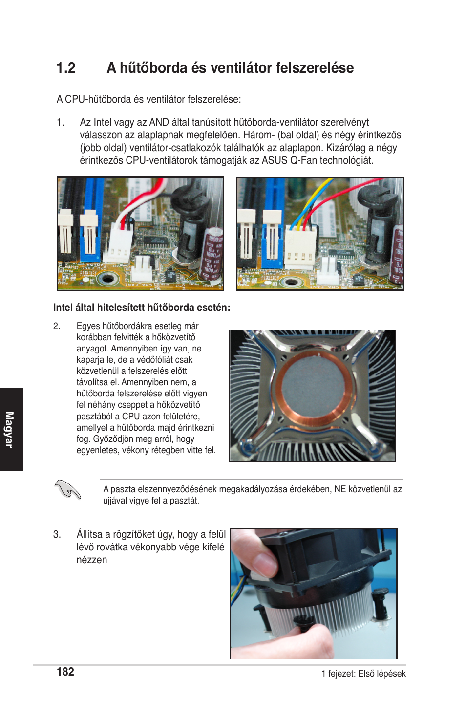 2 a hűtőborda és ventilátor felszerelése | chiliGREEN P5G41T-M LX2 User Manual | Page 184 / 722