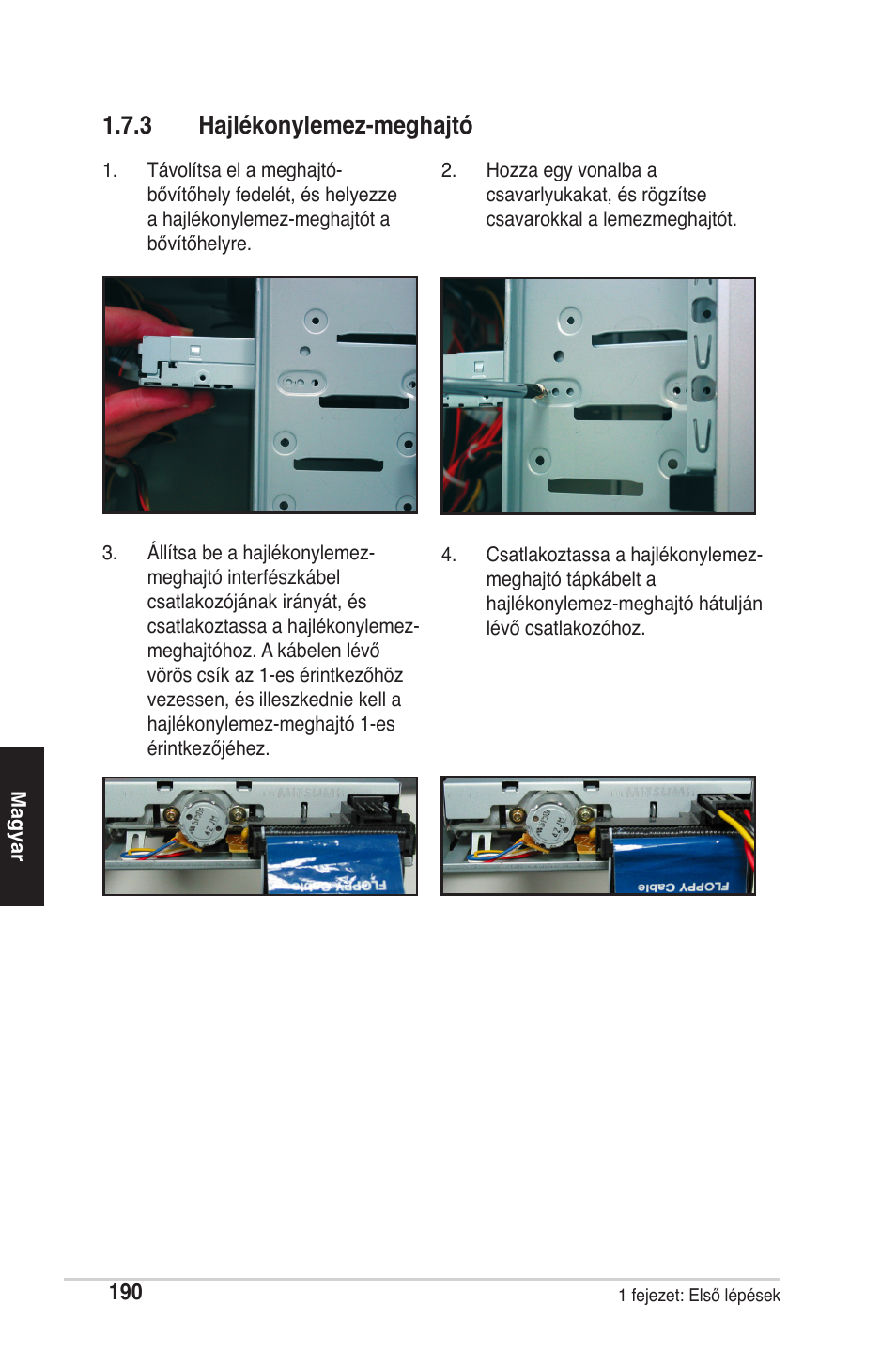 3 hajlékonylemez-meghajtó | chiliGREEN P5G41T-M LX2 User Manual | Page 192 / 722