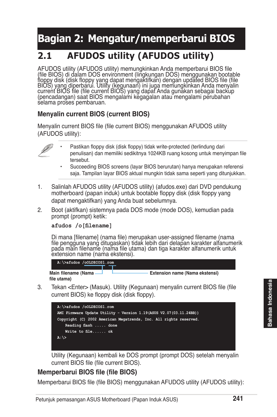 Bagian 2: mengatur/memperbarui bios, 1 afudos utility (afudos utility), Menyalin current bios (current bios) | Memperbarui bios file (file bios) | chiliGREEN P5G41T-M LX2 User Manual | Page 243 / 722