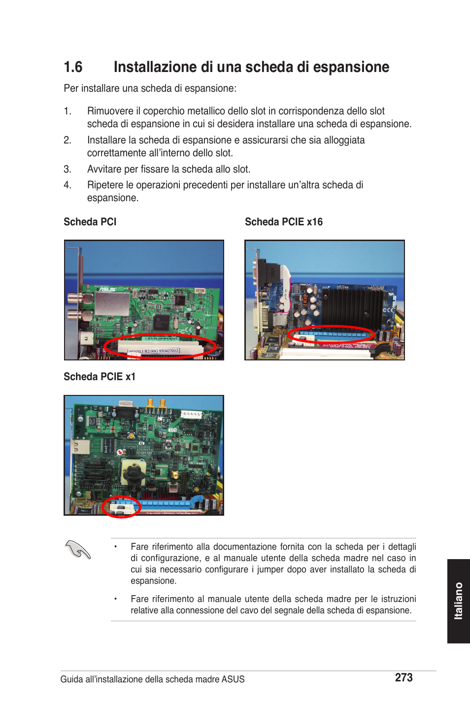 6 installazione di una scheda di espansione | chiliGREEN P5G41T-M LX2 User Manual | Page 275 / 722