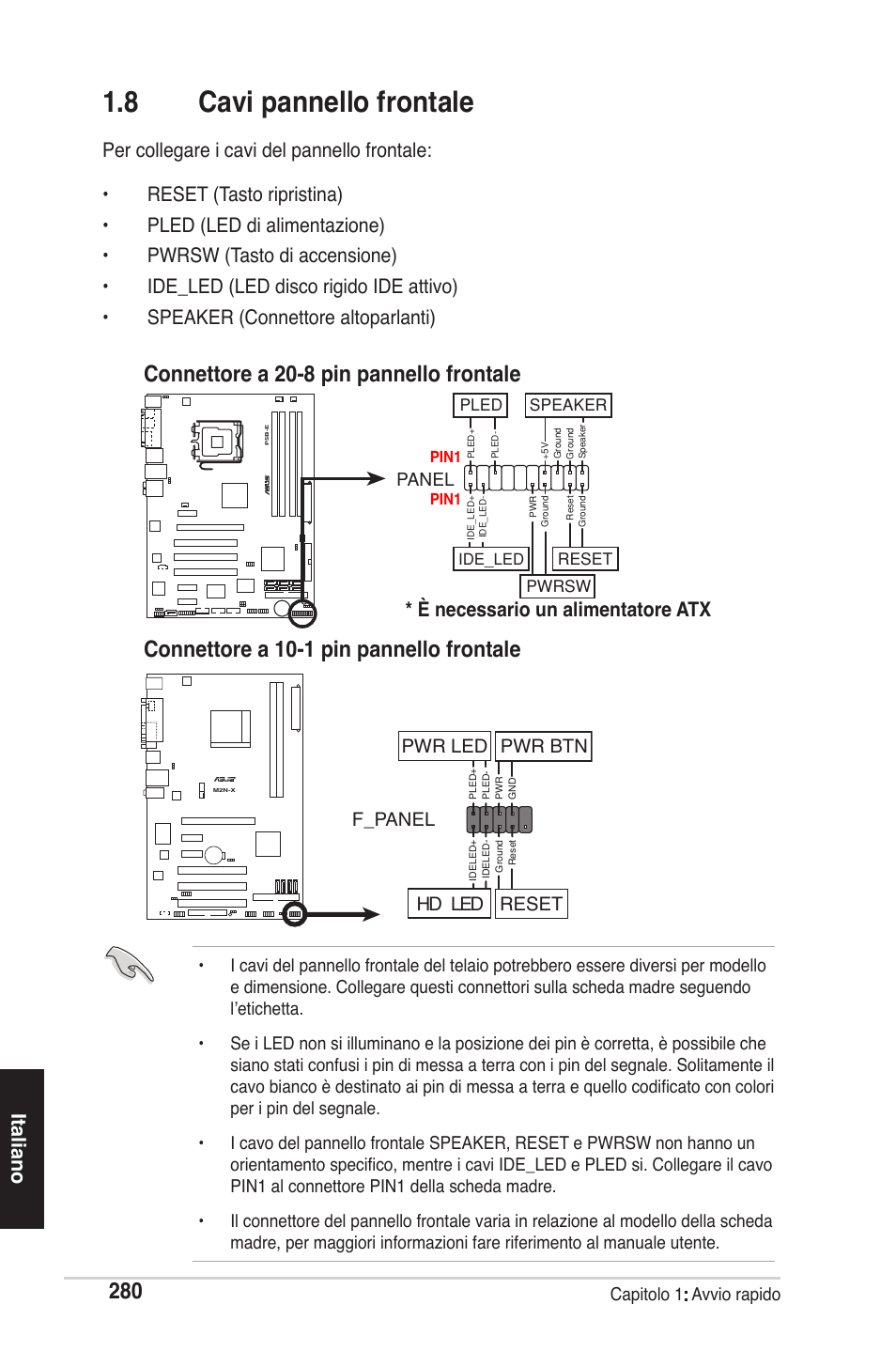 8 cavi pannello frontale, Italiano, È necessario un alimentatore atx | F_panel, Hd led rese. pwr led pwr btn, Capitolo 1: avvio .apido, Panel | chiliGREEN P5G41T-M LX2 User Manual | Page 282 / 722
