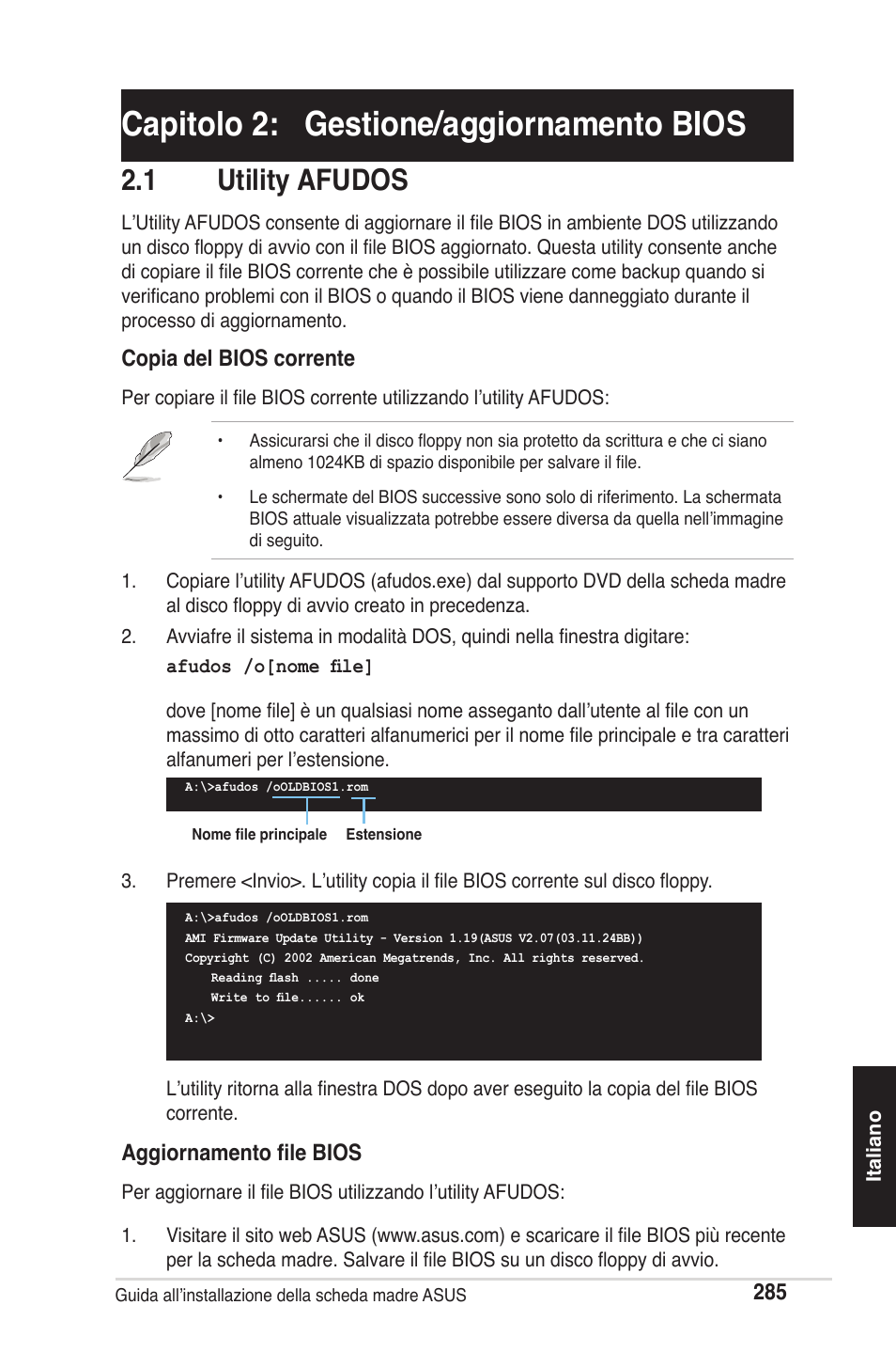 Capitolo 2: gestione/aggiornamento bios, 1 utility afudos | chiliGREEN P5G41T-M LX2 User Manual | Page 287 / 722