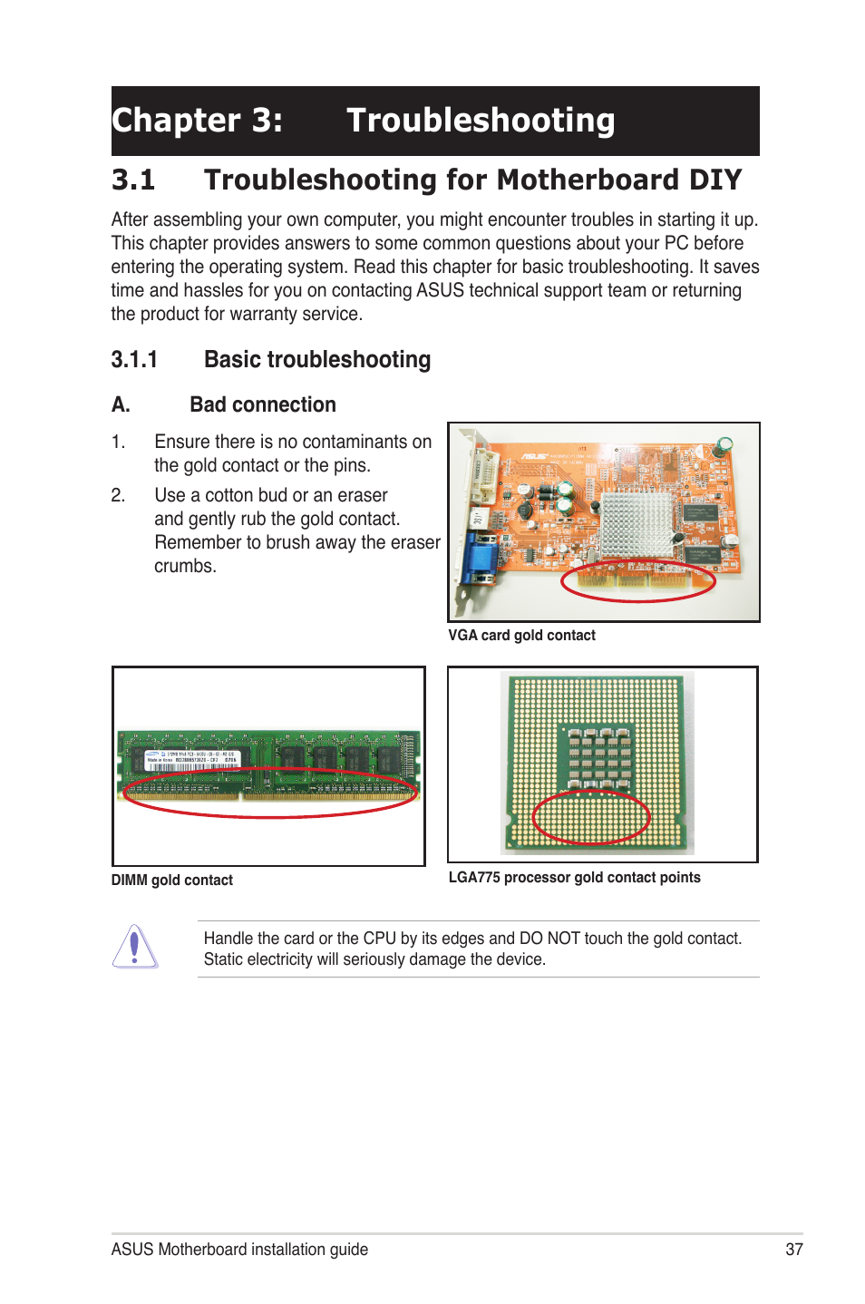 Chapter 3: troubleshooting, 1 troubleshooting for motherboard diy | chiliGREEN P5G41T-M LX2 User Manual | Page 38 / 722