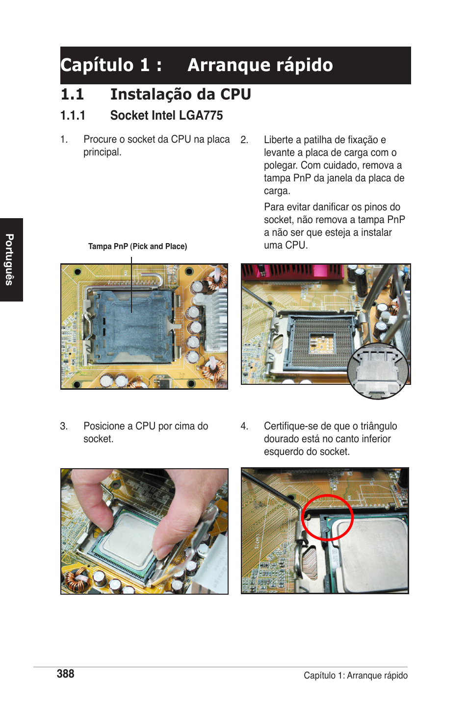 Capítulo 1 : arranque rápido, 1 instalação da cpu | chiliGREEN P5G41T-M LX2 User Manual | Page 390 / 722