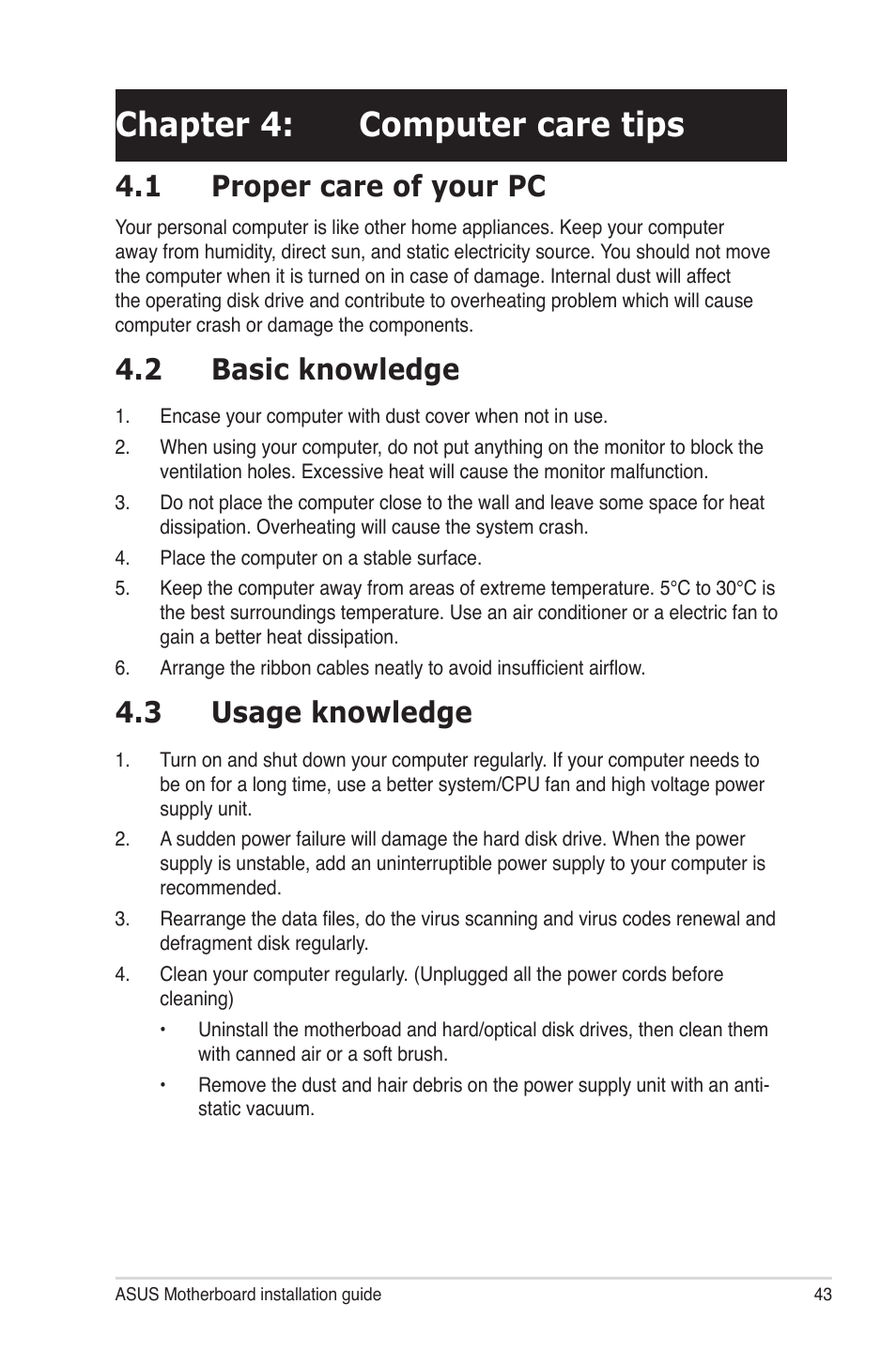 Chapter 4: computer care tips, 1 proper care of your pc, 2 basic knowledge | 3 usage knowledge | chiliGREEN P5G41T-M LX2 User Manual | Page 44 / 722