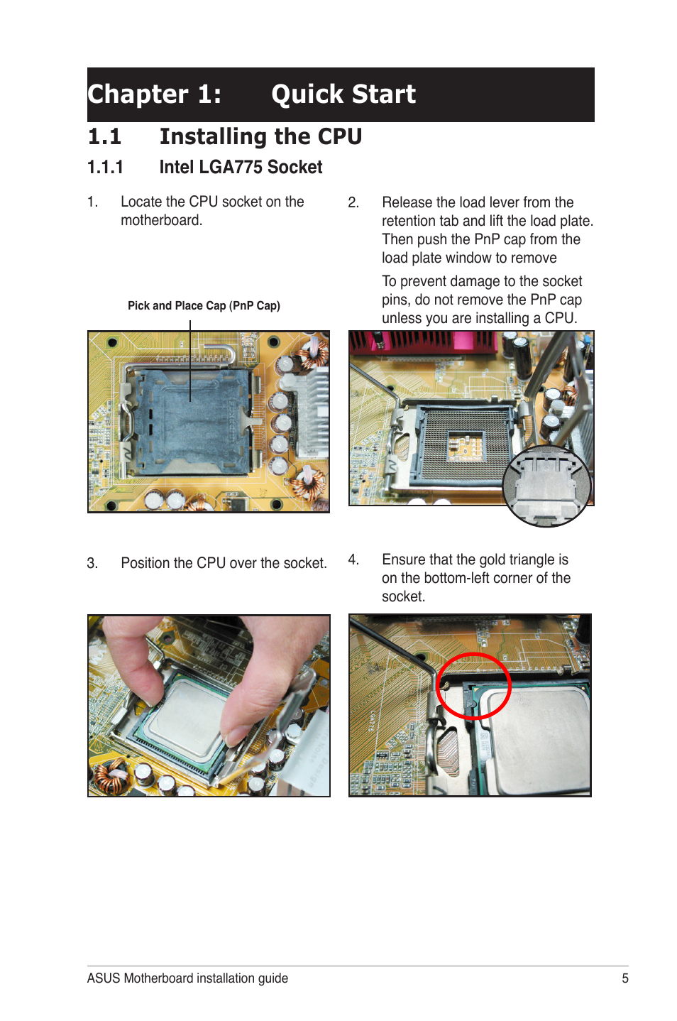 Chapter 1: quick start, 1 installing the cpu | chiliGREEN P5G41T-M LX2 User Manual | Page 6 / 722