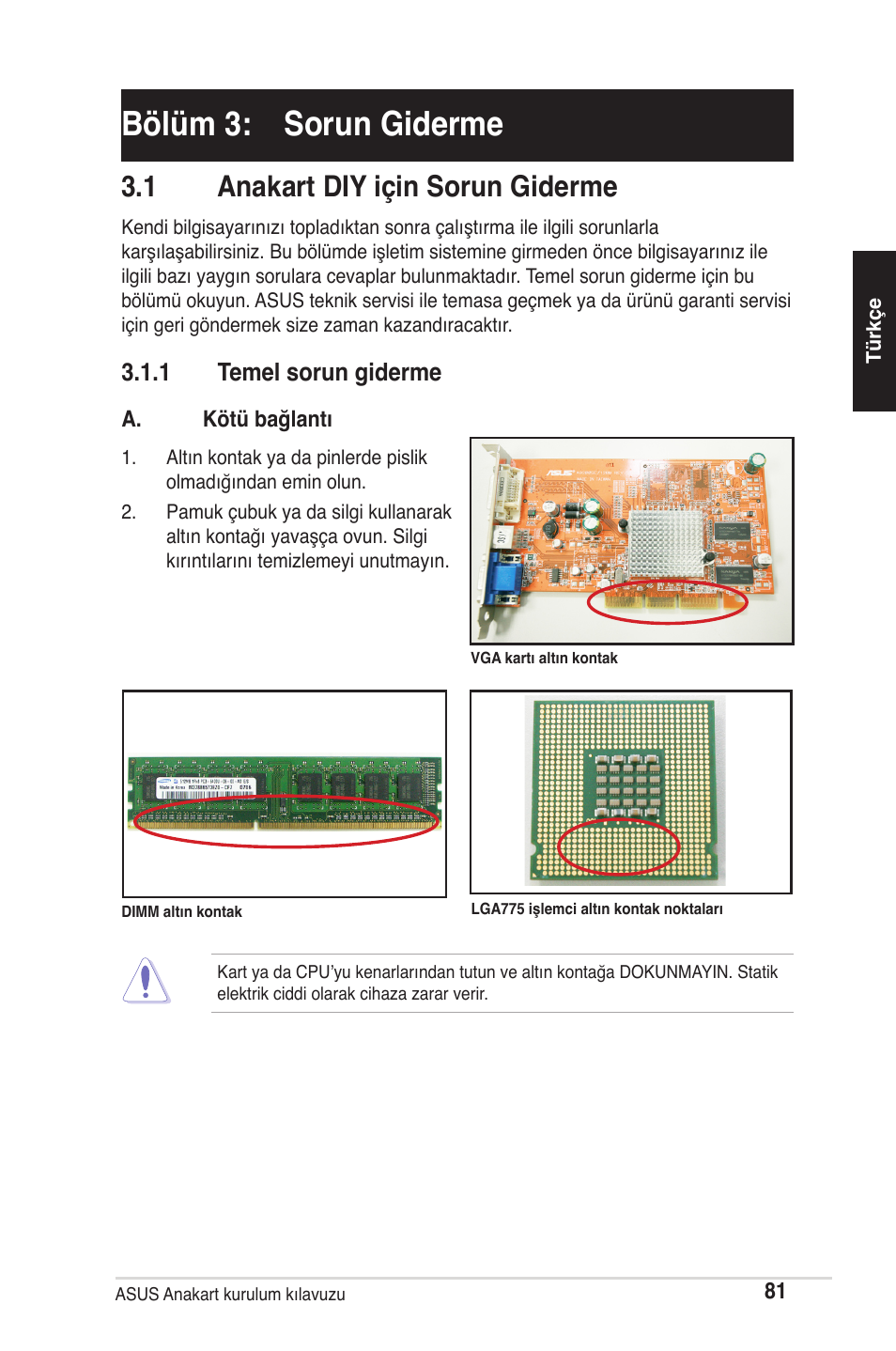 Bölüm 3: sorun giderme, 1 anakart diy için sorun giderme, 1 temel sorun giderme | chiliGREEN P5G41T-M LX2 User Manual | Page 83 / 722