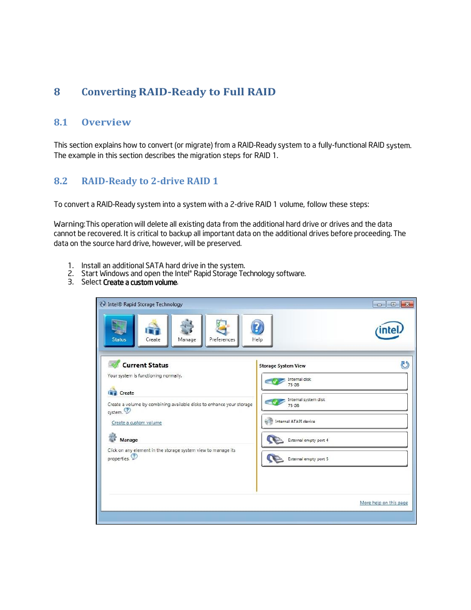 Converting raid-ready to full raid, Overview, Raid-ready to 2-drive raid 1 | 8converting raid-ready to full raid | chiliGREEN Home Server: Intel Rapid Storage Technology User Manual | Page 30 / 36
