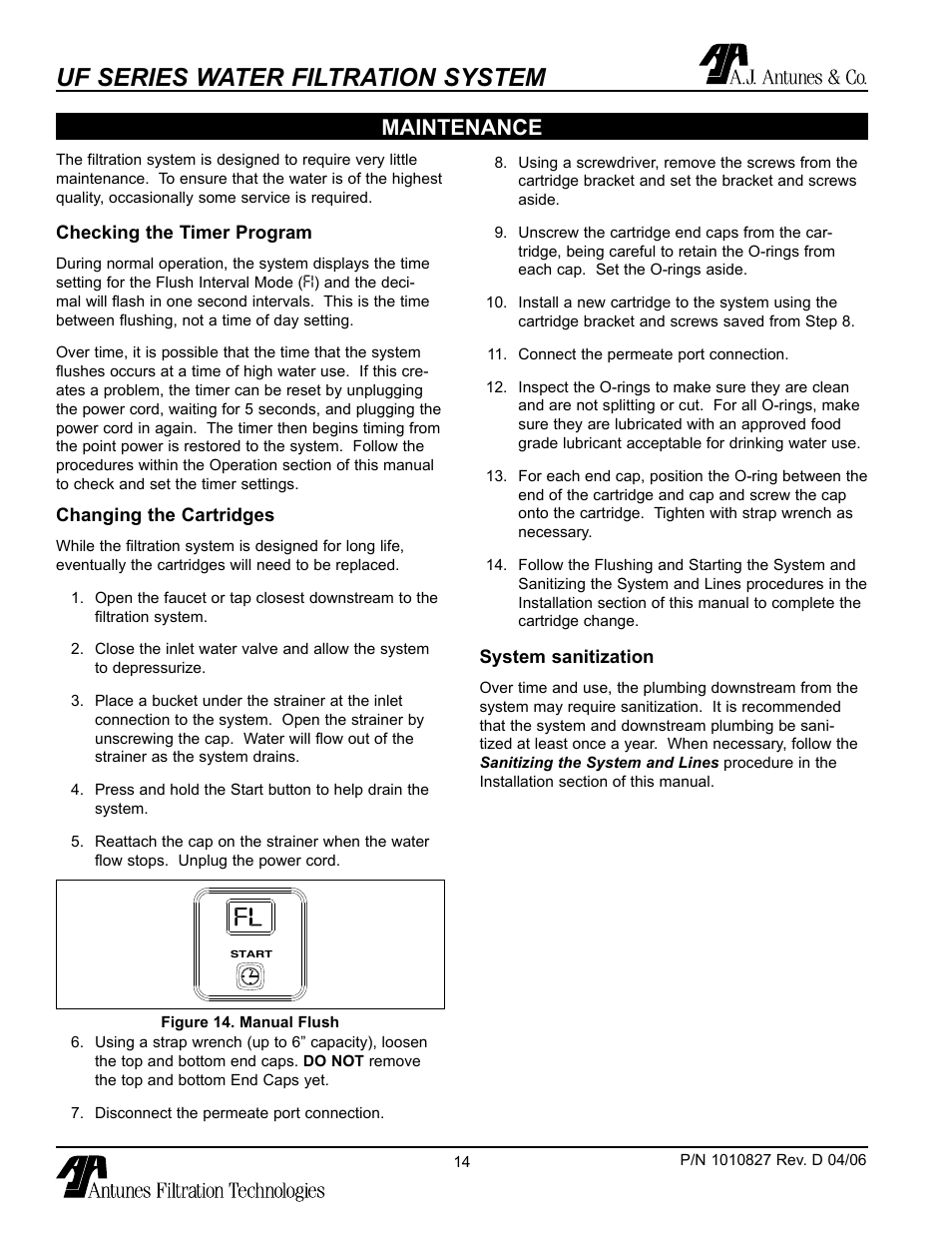 Maintenance, Checking the timer program, Changing the cartridges | Uf series water filtration system | Antunes, AJ UF-420/440 User Manual | Page 14 / 18