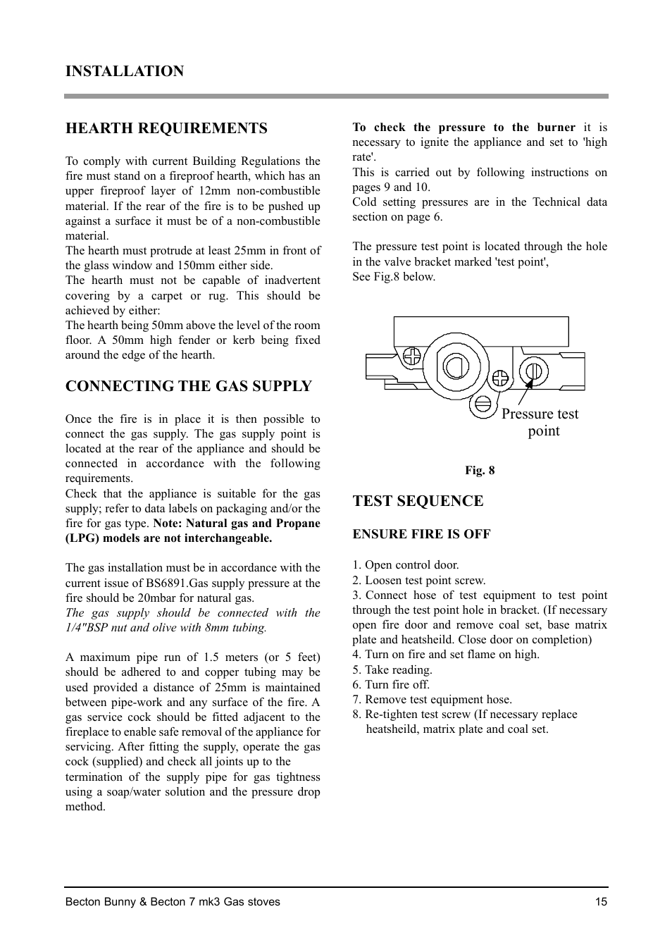 Hearth requirements, Connecting the gas supply, Test sequence | Installation | Aarrow Fires Becton 7 mk3 User Manual | Page 15 / 32