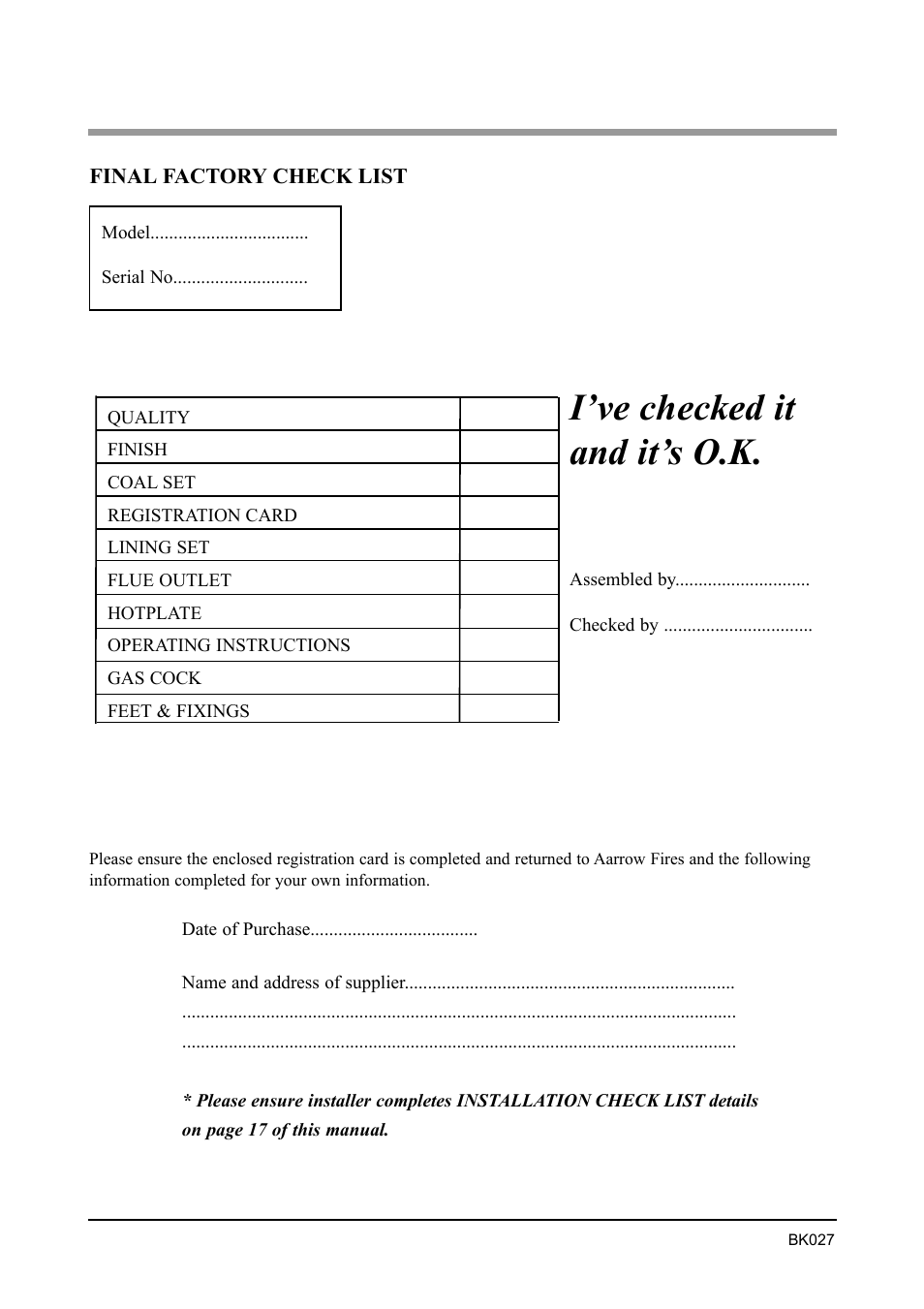 I’ve checked it and it’s o.k | Aarrow Fires Becton 7 mk3 User Manual | Page 32 / 32