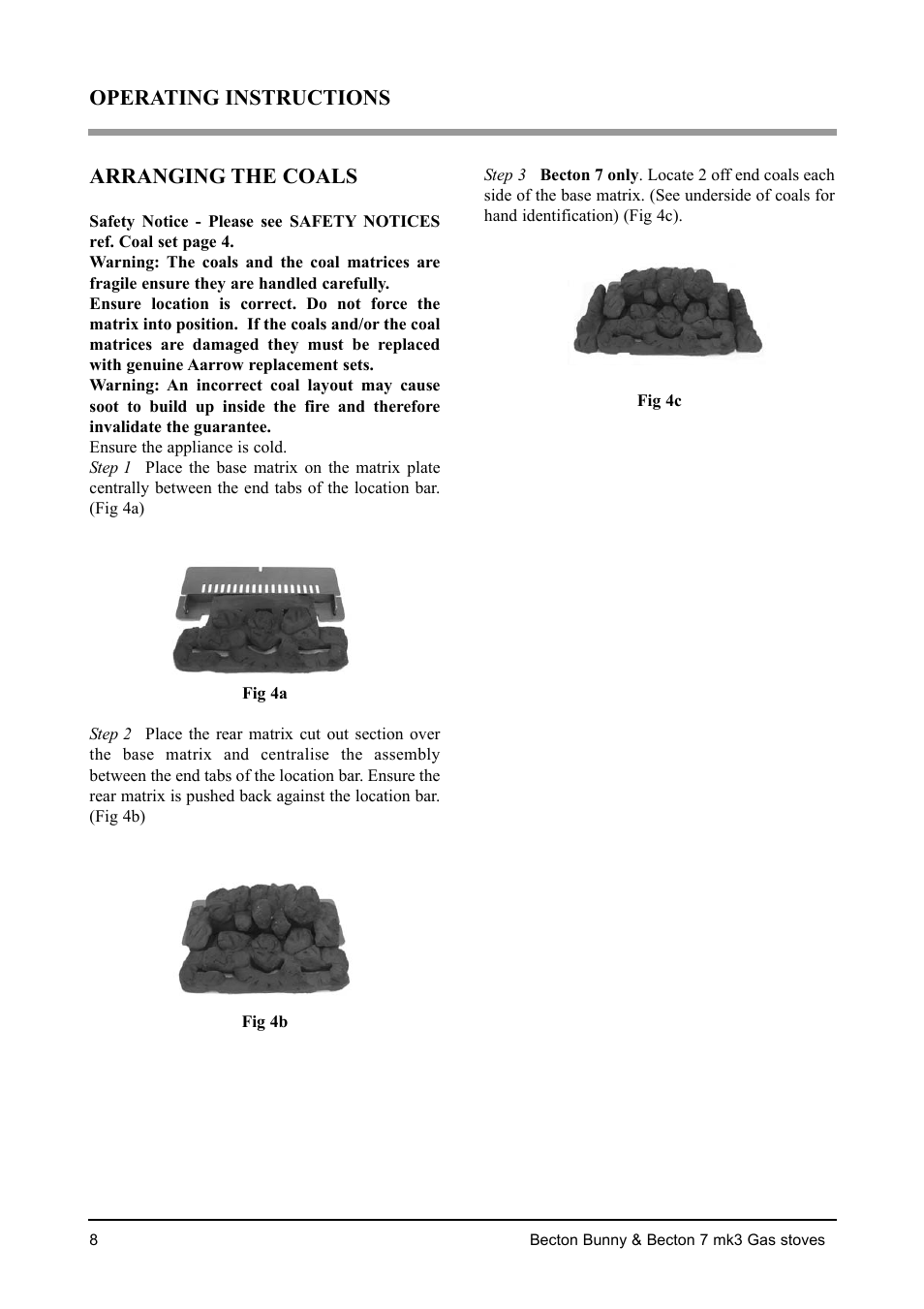 Arranging the coals, Operating instructions | Aarrow Fires Becton 7 mk3 User Manual | Page 8 / 32
