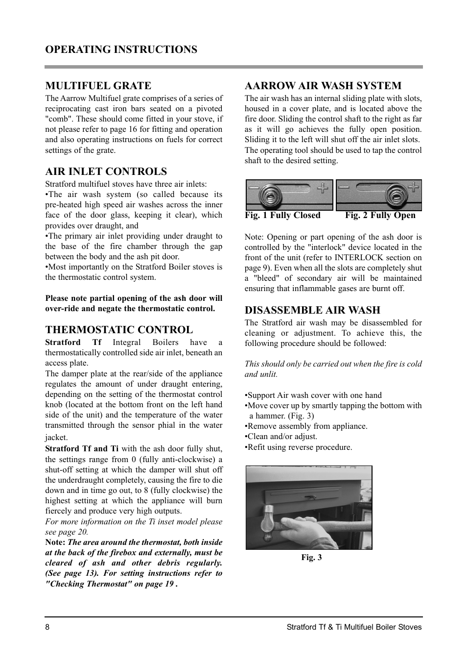 Multifuel grate, Air inlet controls, Thermostatic control | Aarrow air wash system, Disassemble air wash, Operating instructions | Aarrow Fires Stratford Ti User Manual | Page 8 / 36