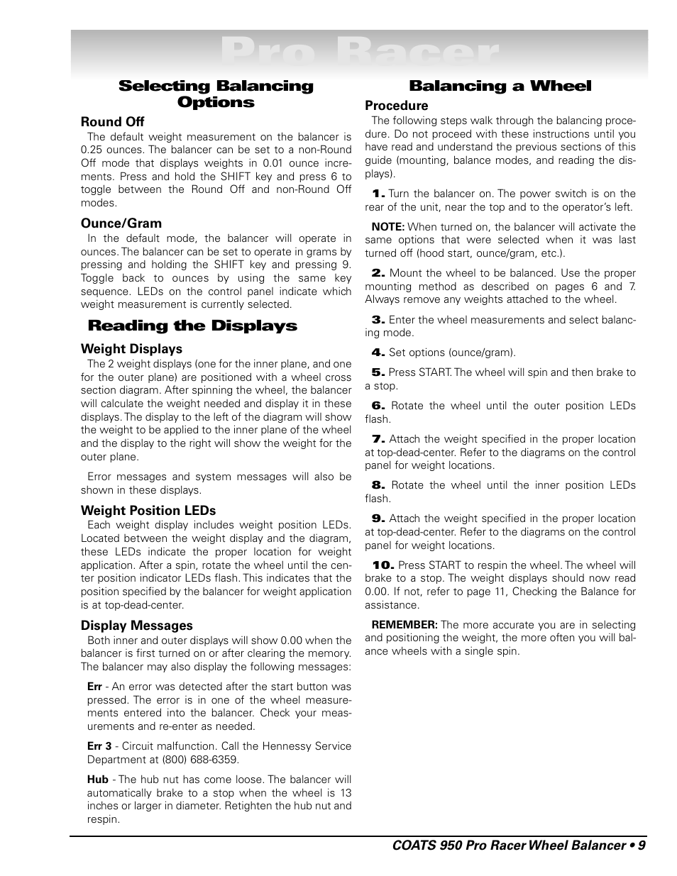 Pro racer, Selecting balancing options, Reading the displays | Balancing a wheel | COATS 950 Pro Racer Wheel Balancer User Manual | Page 15 / 20