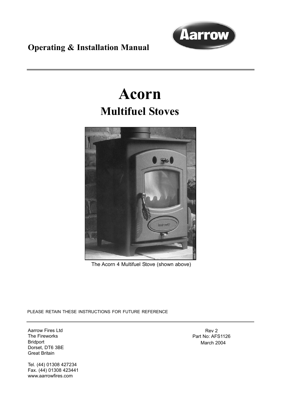 Aarrow Fires Acorn 4 User Manual | 28 pages