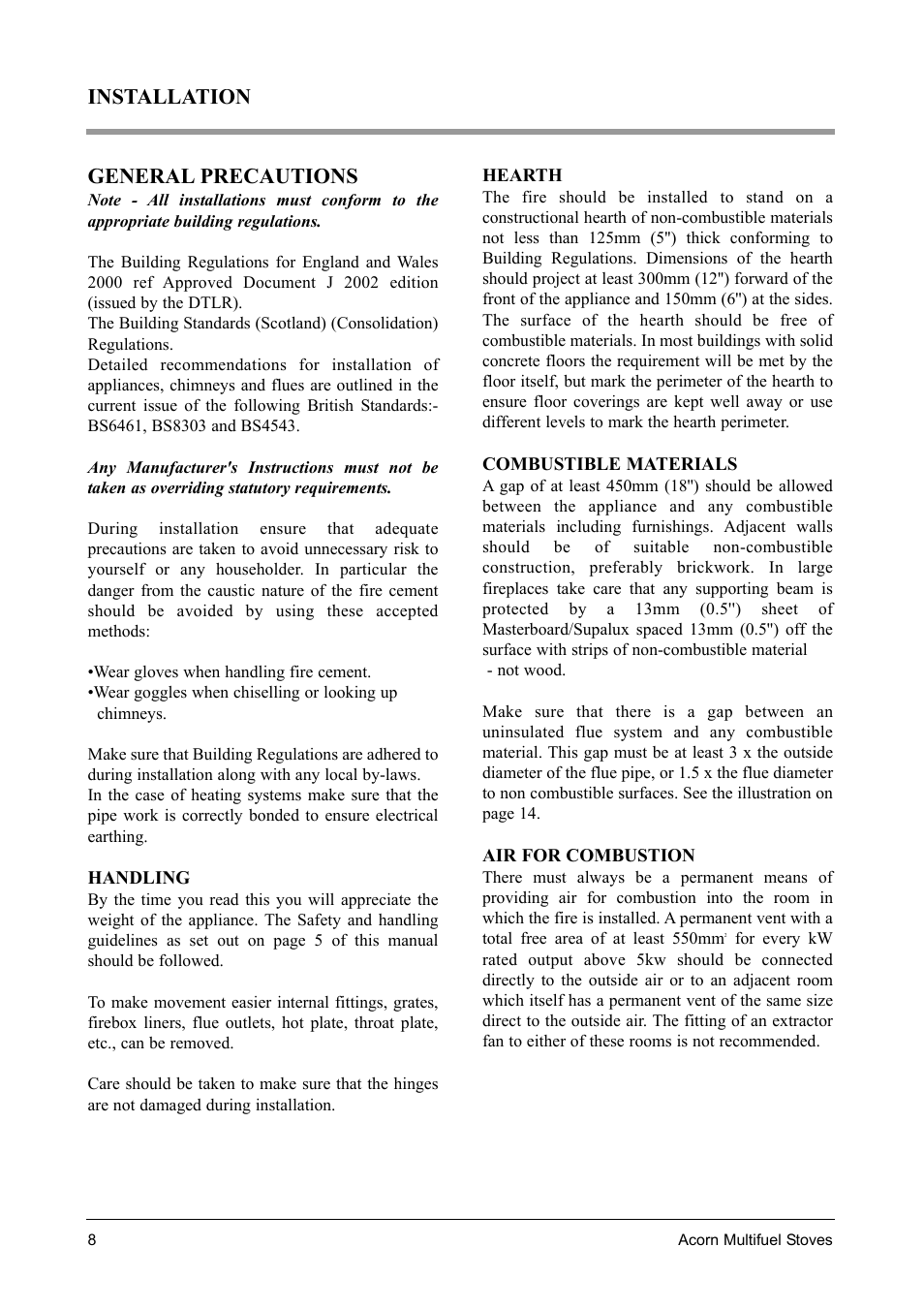 Installation general precautions | Aarrow Fires Acorn 4 User Manual | Page 8 / 28
