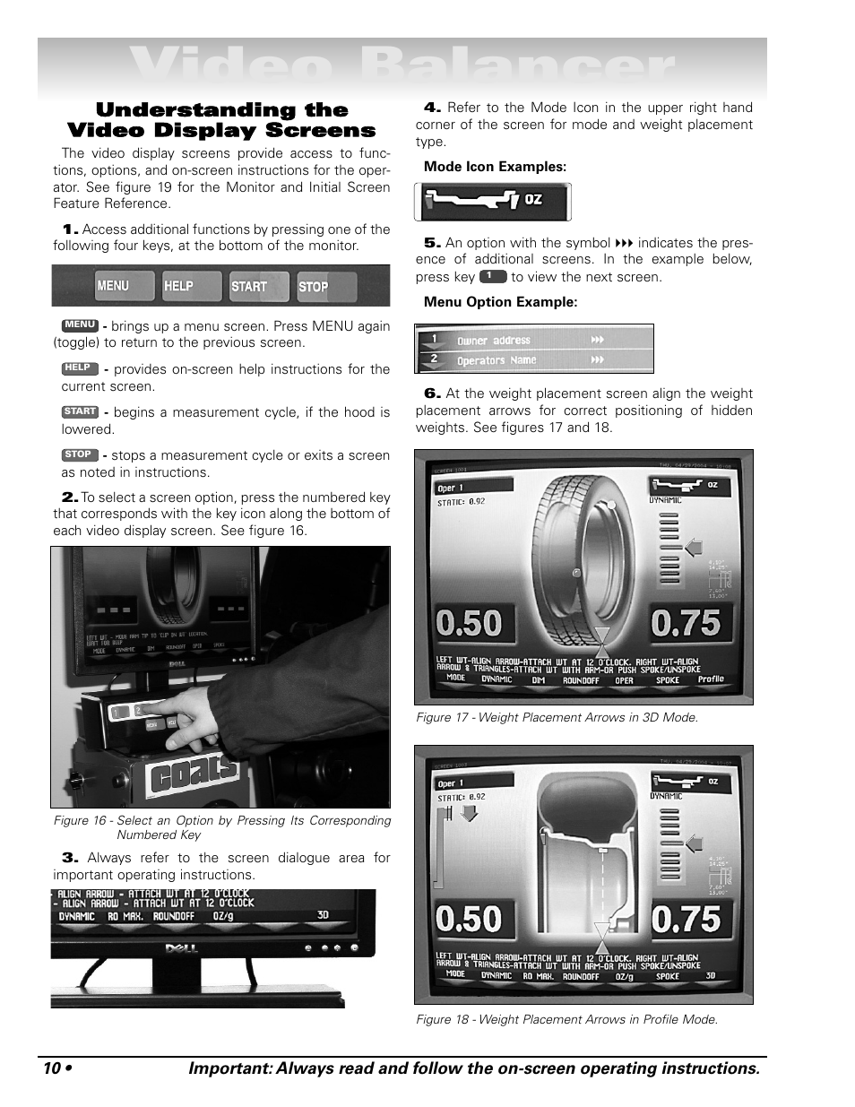 Video balancer, Understanding the video display screens | COATS Series XR 1800 Balancer User Manual | Page 16 / 48