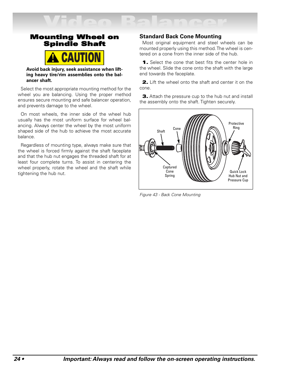 Video balancer, Caution, Mounting wheel on spindle shaft | COATS Series XR 1800 Balancer User Manual | Page 30 / 48