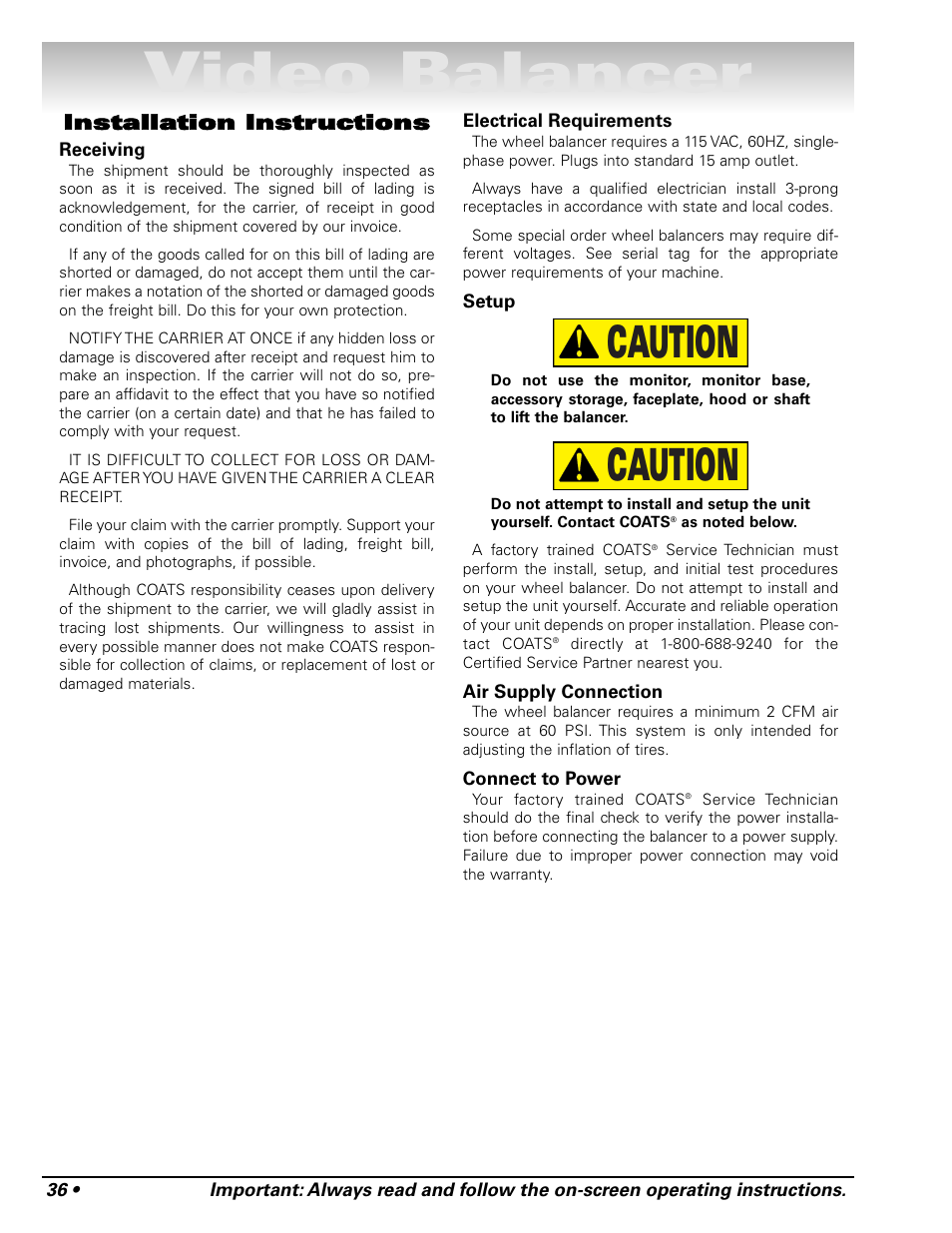 Video balancer, Caution, Installation instructions | COATS Series XR 1800 Balancer User Manual | Page 42 / 48