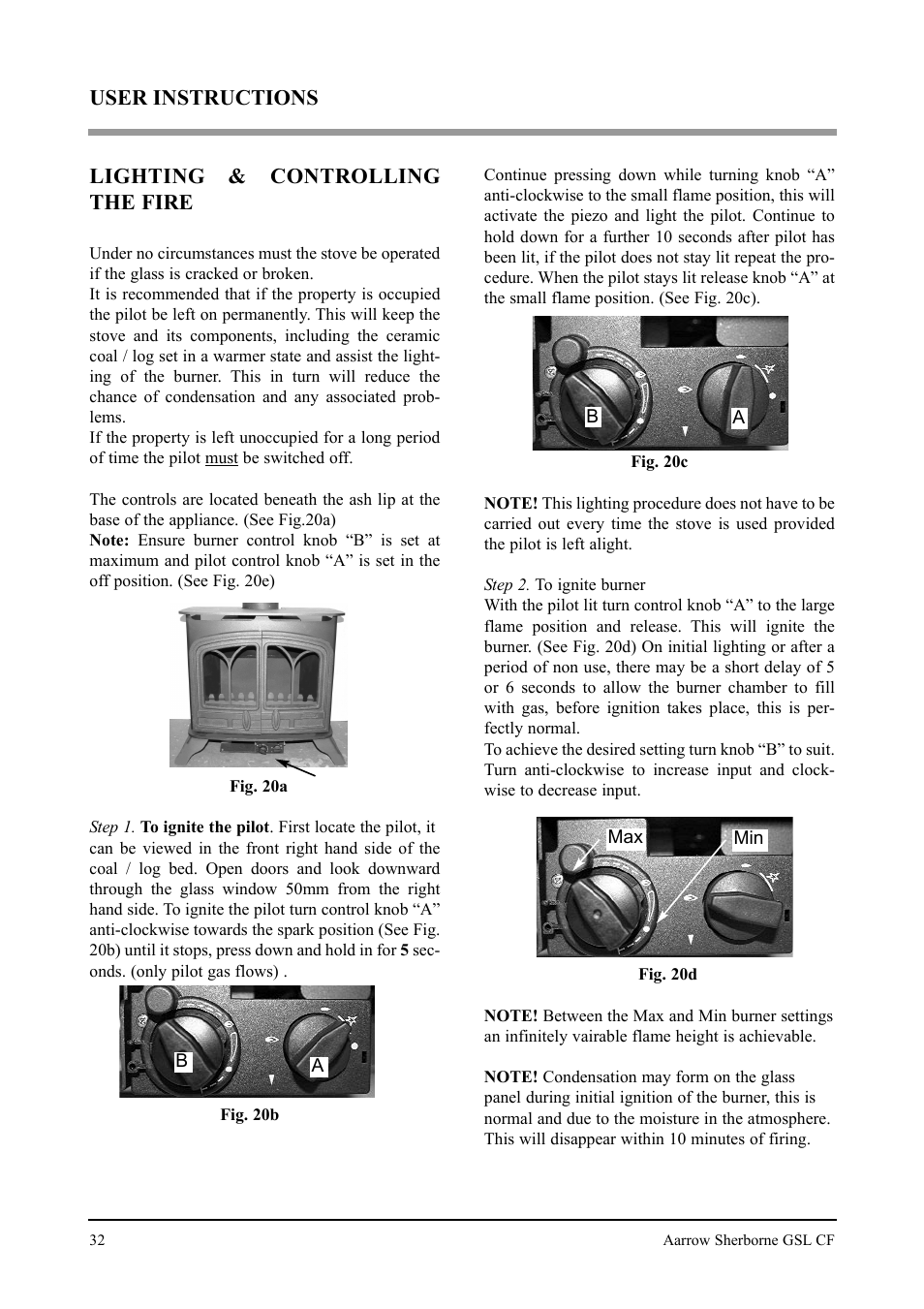 Lighting & controlling the fire, User instructions | Aarrow Fires Gas Stove User Manual | Page 32 / 46