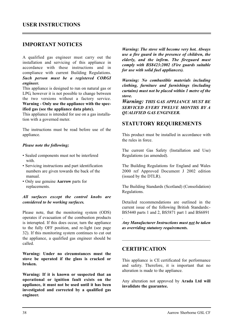 Important notices, Warning, Statutory requirements | Certification, User instructions | Aarrow Fires Gas Stove User Manual | Page 38 / 46