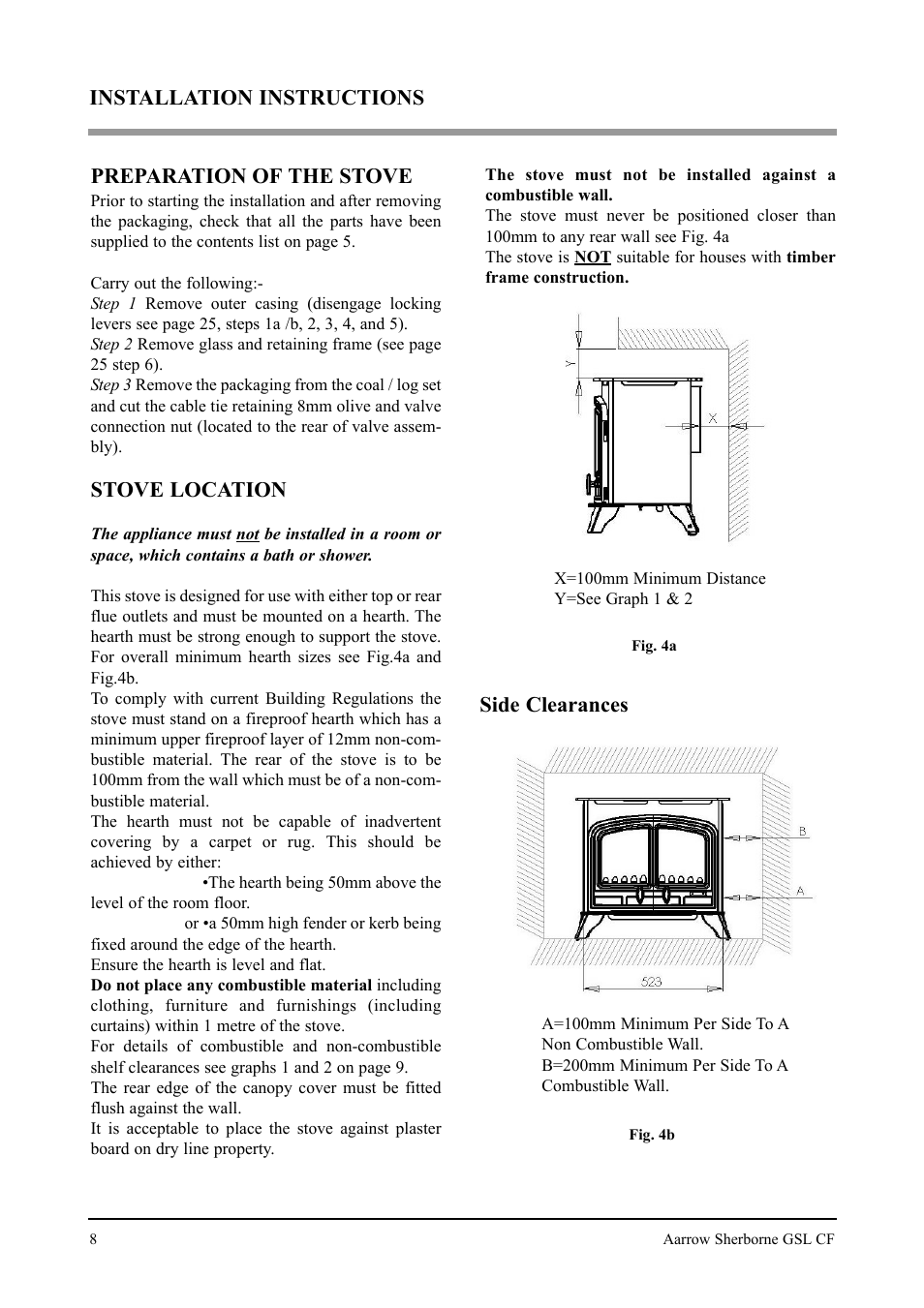 Preparation of the stove, Stove location, Installation instructions | Side clearances | Aarrow Fires Gas Stove User Manual | Page 8 / 46