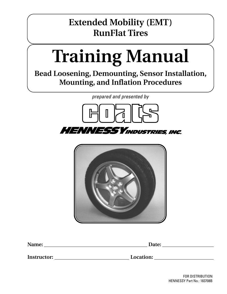 COATS Extended Mobility (EMT) RunFlat Tires User Manual | 48 pages