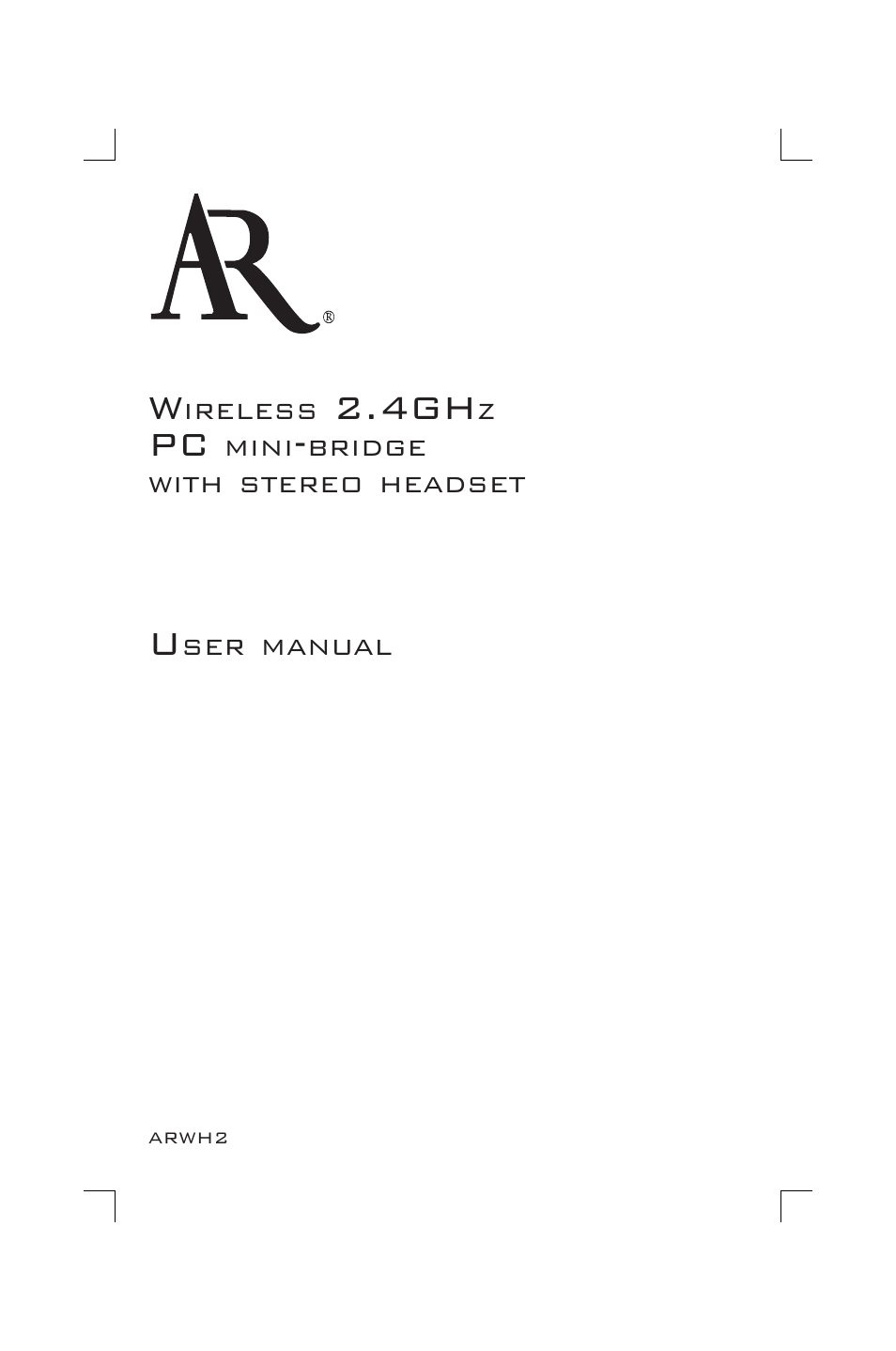 Acoustic Research ARWH2 User Manual | 12 pages