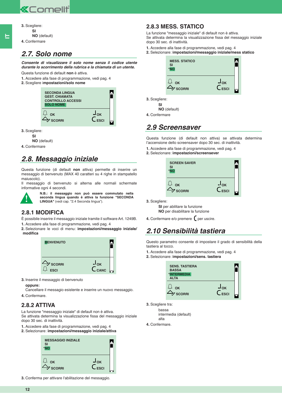 Solo nome 2.8. messaggio iniziale, 9 screensaver, 10 sensibilità tastiera | 1 modifica, 2 attiva, 3 mess. statico | Comelit MT 3451 FR User Manual | Page 12 / 80