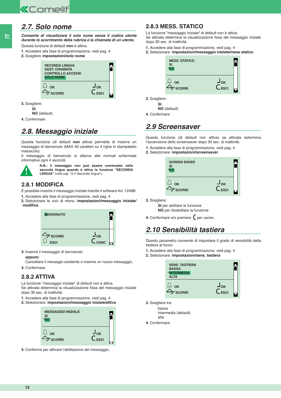 Solo nome 2.8. messaggio iniziale, 9 screensaver, 10 sensibilità tastiera | 1 modifica, 2 attiva, 3 mess. statico | Comelit MT 3451 User Manual | Page 12 / 80