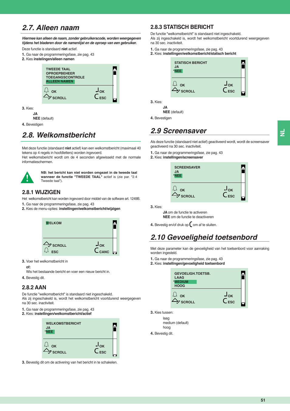 Alleen naam 2.8. welkomstbericht, 9 screensaver, 10 gevoeligheid toetsenbord | 1 wijzigen, 2 aan, 3 statisch bericht | Comelit MT 3451 User Manual | Page 51 / 80