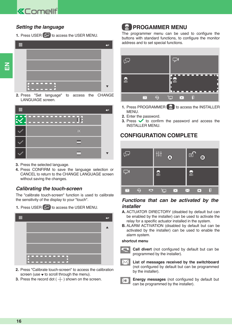Progammer menu configuration complete, Functions that can be activated by the installer, Calibrating the touch-screen | Setting the language | Comelit MU 6501 User Manual | Page 16 / 52