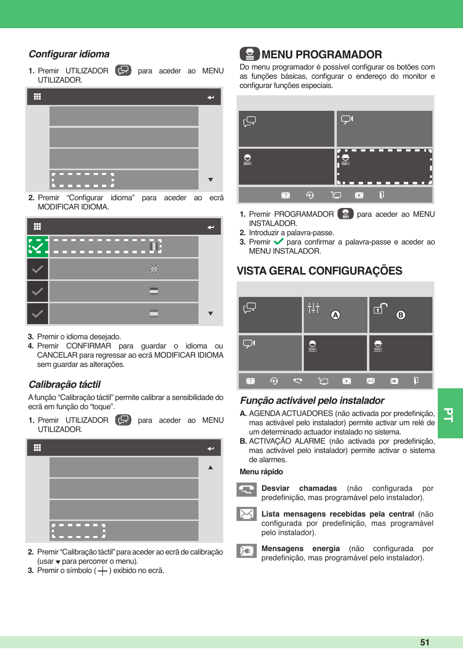 Menu programador vista geral configurações, Função activável pelo instalador, Calibração táctil | Confi gurar idioma | Comelit MU 6501 User Manual | Page 51 / 52