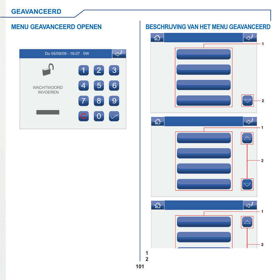 Geavanceerd, Menu geavanceerd openen, Beschrijving van het menu geavanceerd | Comelit MT 6101WM-6101BM User Manual | Page 101 / 116