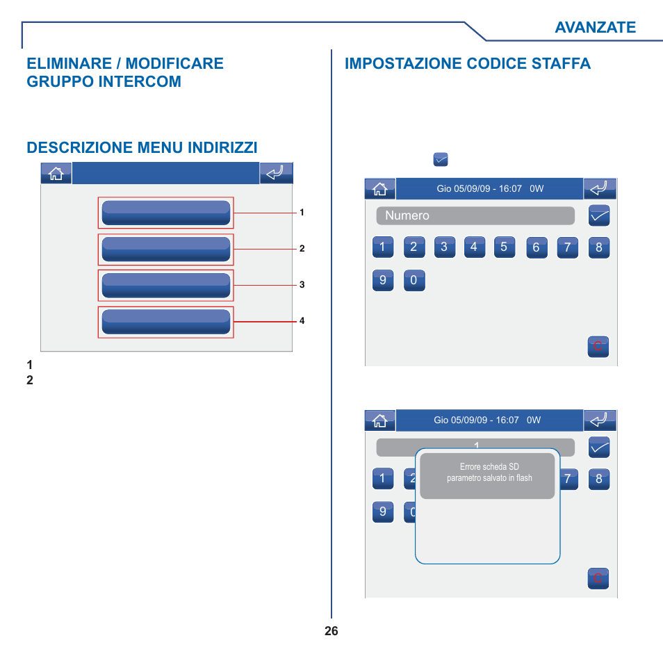 Avanzate, Eliminare / modificare gruppo intercom, Descrizione menu indirizzi | Impostazione codice staffa | Comelit MT 6101WM-6101BM User Manual | Page 26 / 116