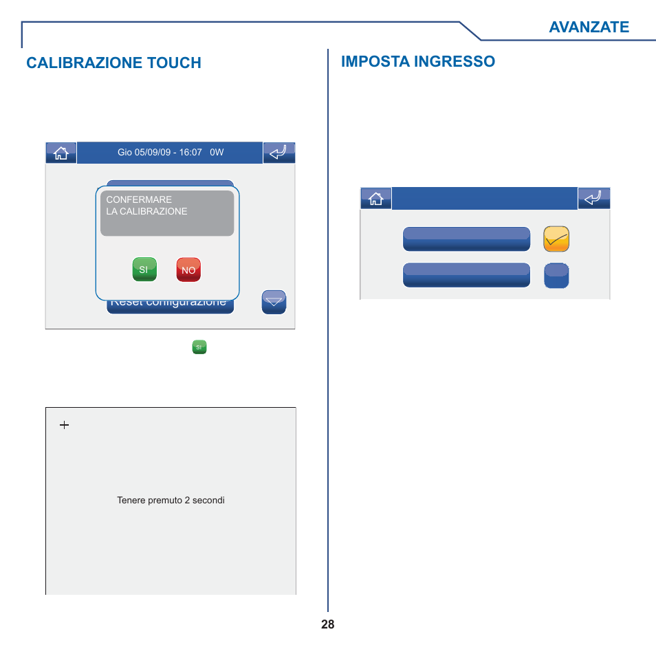 Avanzate, Calibrazione touch, Imposta ingresso | Comelit MT 6101WM-6101BM User Manual | Page 28 / 116