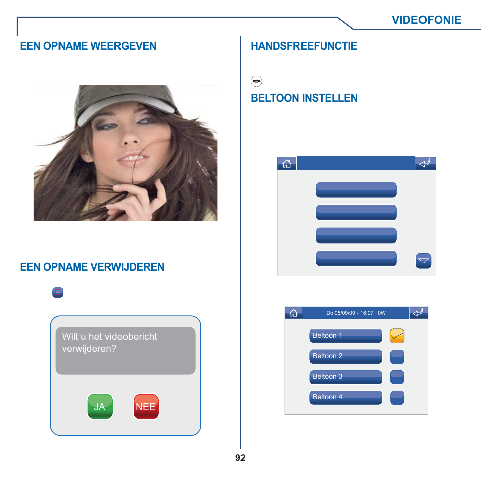 Videofonie, Een opname weergeven, Een opname verwijderen | Handsfreefunctie, Beltoon instellen | Comelit MT 6101WM-6101BM User Manual | Page 92 / 116