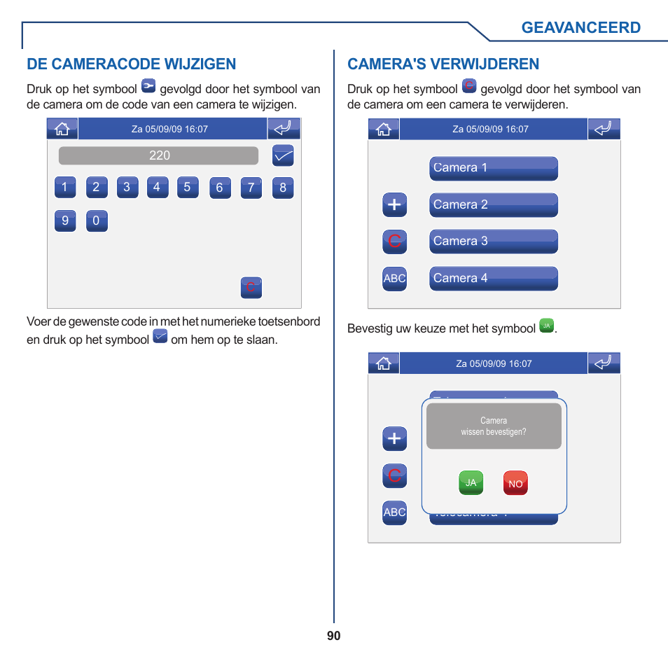 Geavanceerd, Camera's verwijderen, De cameracode wijzigen | Comelit FT PLANUX MEMOVIDEO User Manual | Page 90 / 96