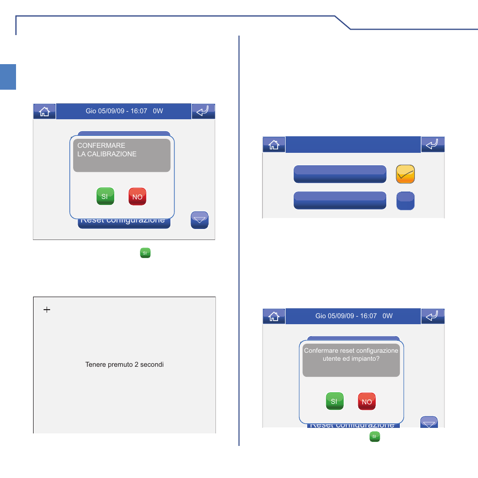 Avanzate, It calibrazione touch, Imposta ingresso | Reset totale | Comelit MT 6101BM User Manual | Page 26 / 104