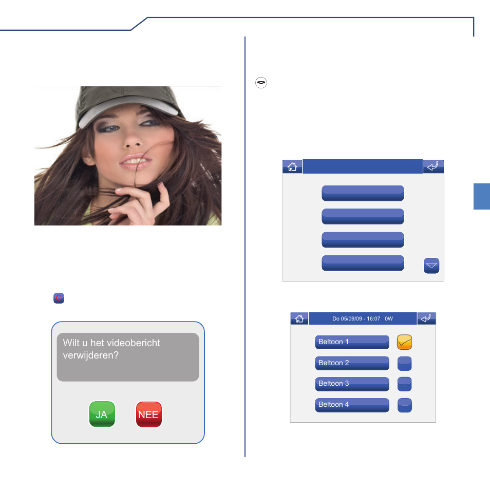 Videofonie nl, Een opname weergeven, Een opname verwijderen | Handsfreefunctie, Beltoon instellen | Comelit MT 6101BM User Manual | Page 83 / 104