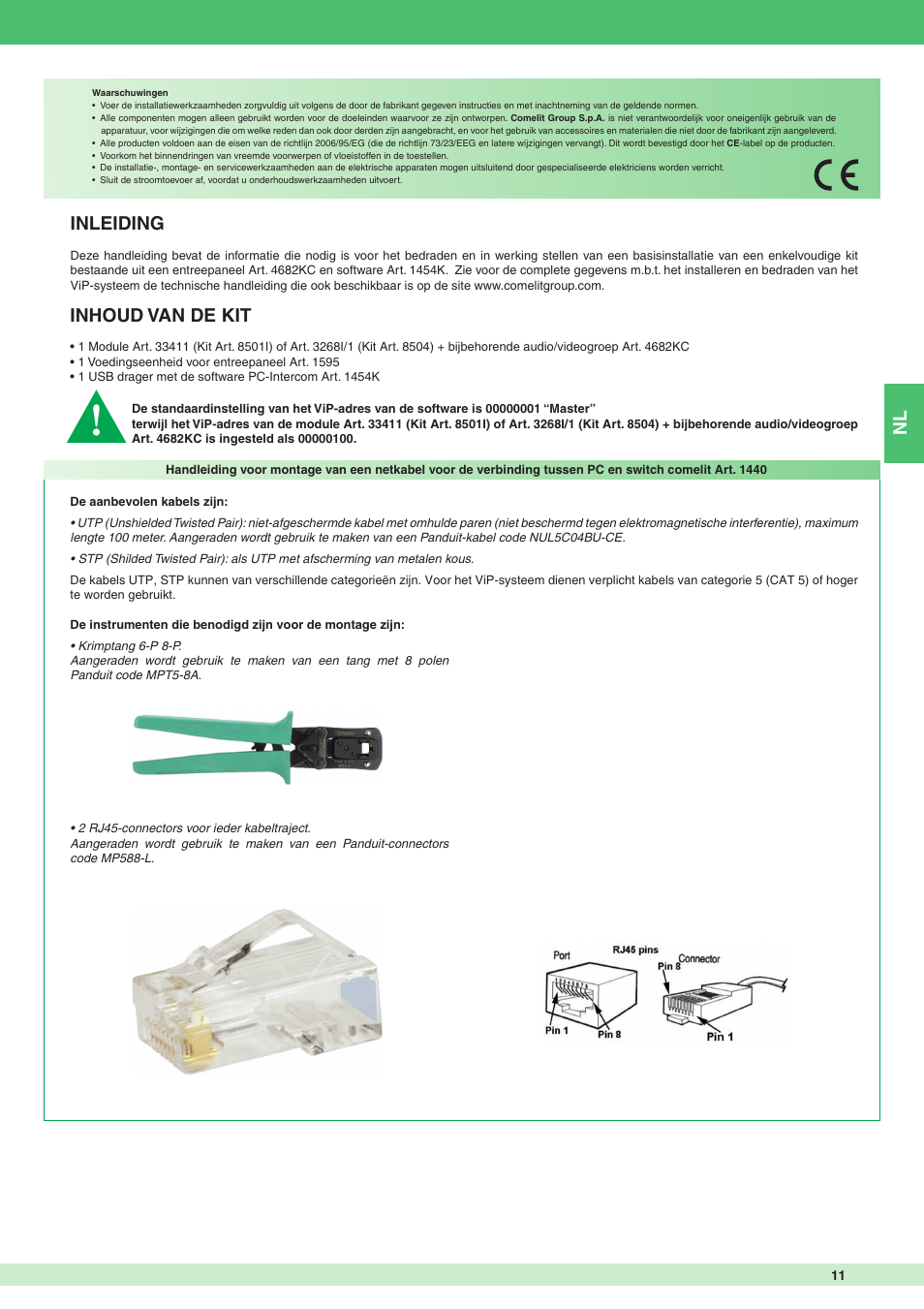 Inleiding, Inhoud van de kit | Comelit MT 8504 User Manual | Page 11 / 40