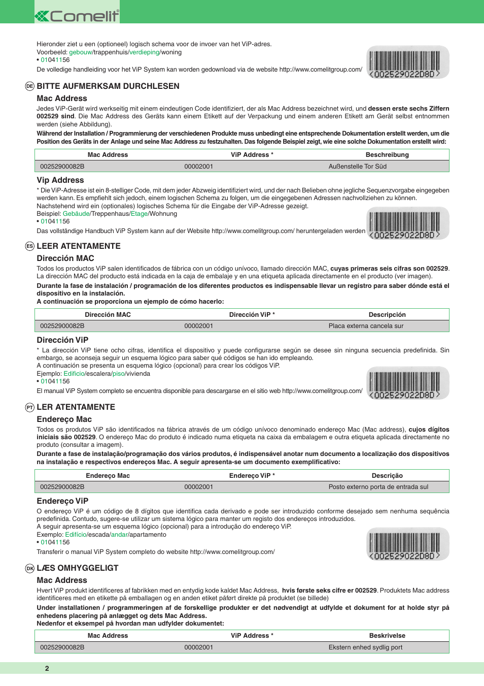 Mac address, Vip address, Bitte aufmerksam durchlesen | Dirección mac, Dirección vip, Leer atentamente, Endereço mac, Endereço vip, Ler atentamente, Læs omhyggeligt | Comelit AVV Mac Address User Manual | Page 2 / 4