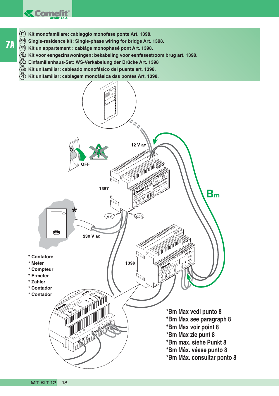 Bm max vedi punto 8, Bm max see paragraph 8, Bm max voir point 8 | Bm max zie punt 8, Bm max. siehe punkt 8, Bm máx. véase punto 8, Bm máx. consultar ponto 8 | Comelit MT KIT 12 User Manual | Page 18 / 100