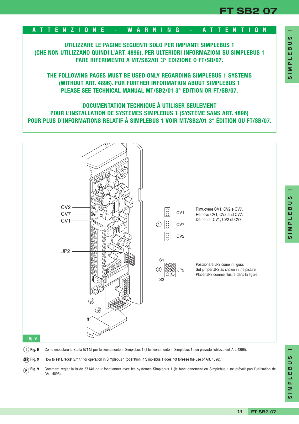 Ft sb2 07, Simpleb us 1 simpleb us 1 simpleb us 1, Cv2 cv7 cv1 jp2 | Comelit FT SB2 07 User Manual | Page 13 / 16