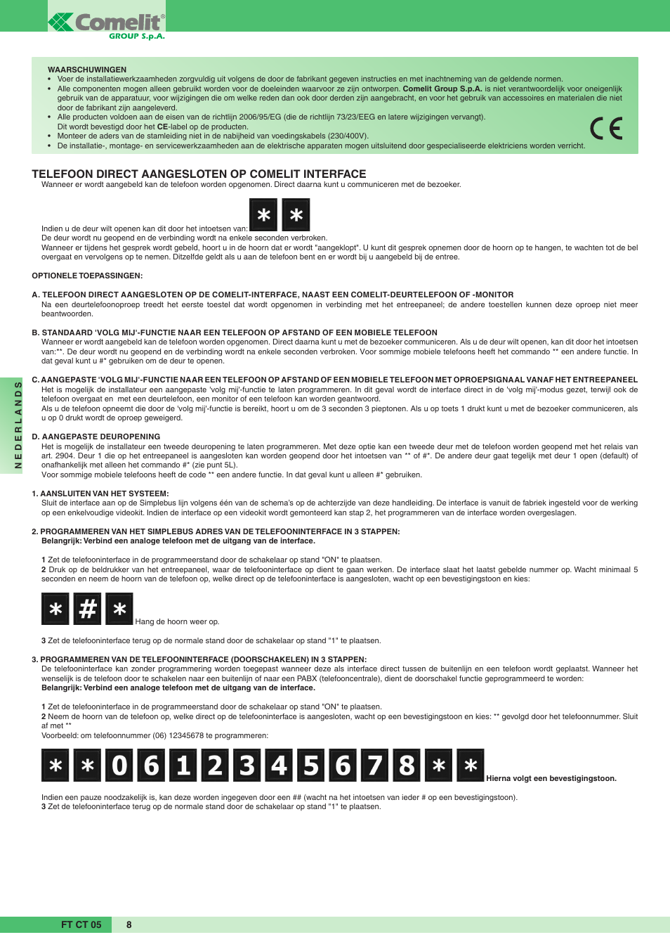 Telefoon direct aangesloten op comelit interface | Comelit FT CT 05 User Manual | Page 8 / 20