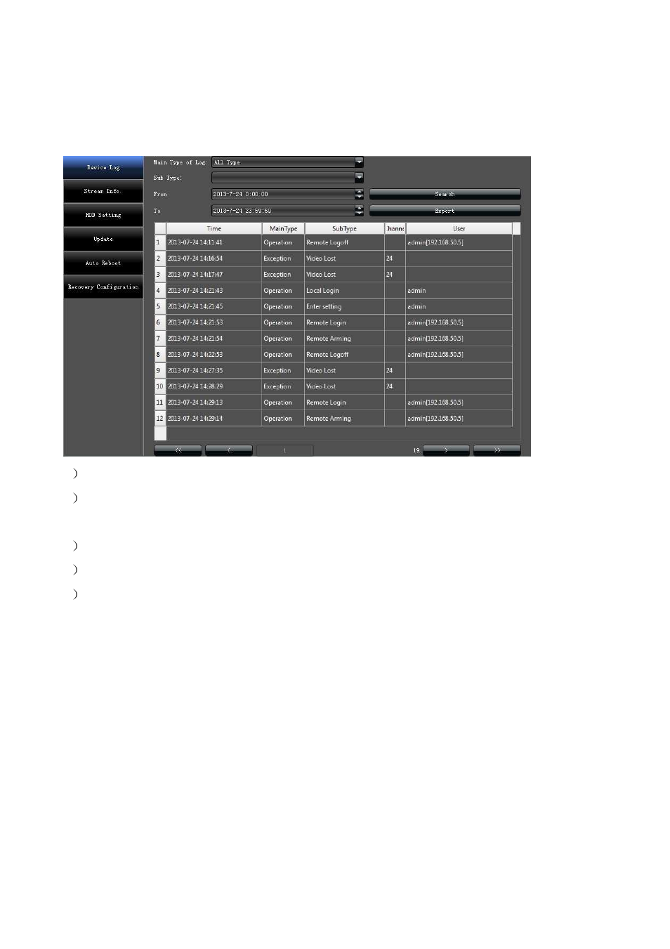 1 device log, 2 stream info | Comelit MT IPNVR116A User Manual | Page 34 / 44